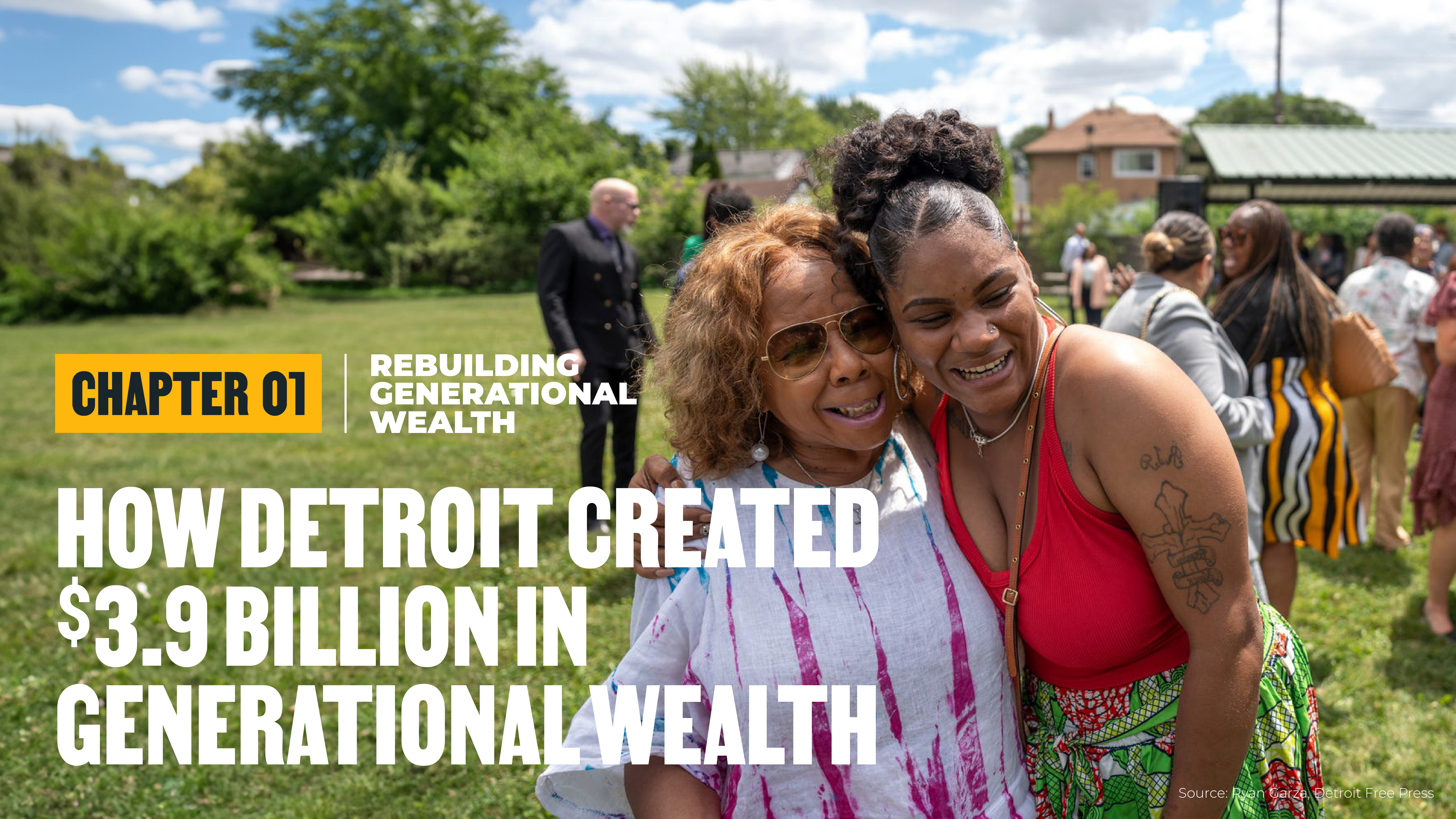 Chapter 1: How Detroit built $3.9 Billion in generational wealth